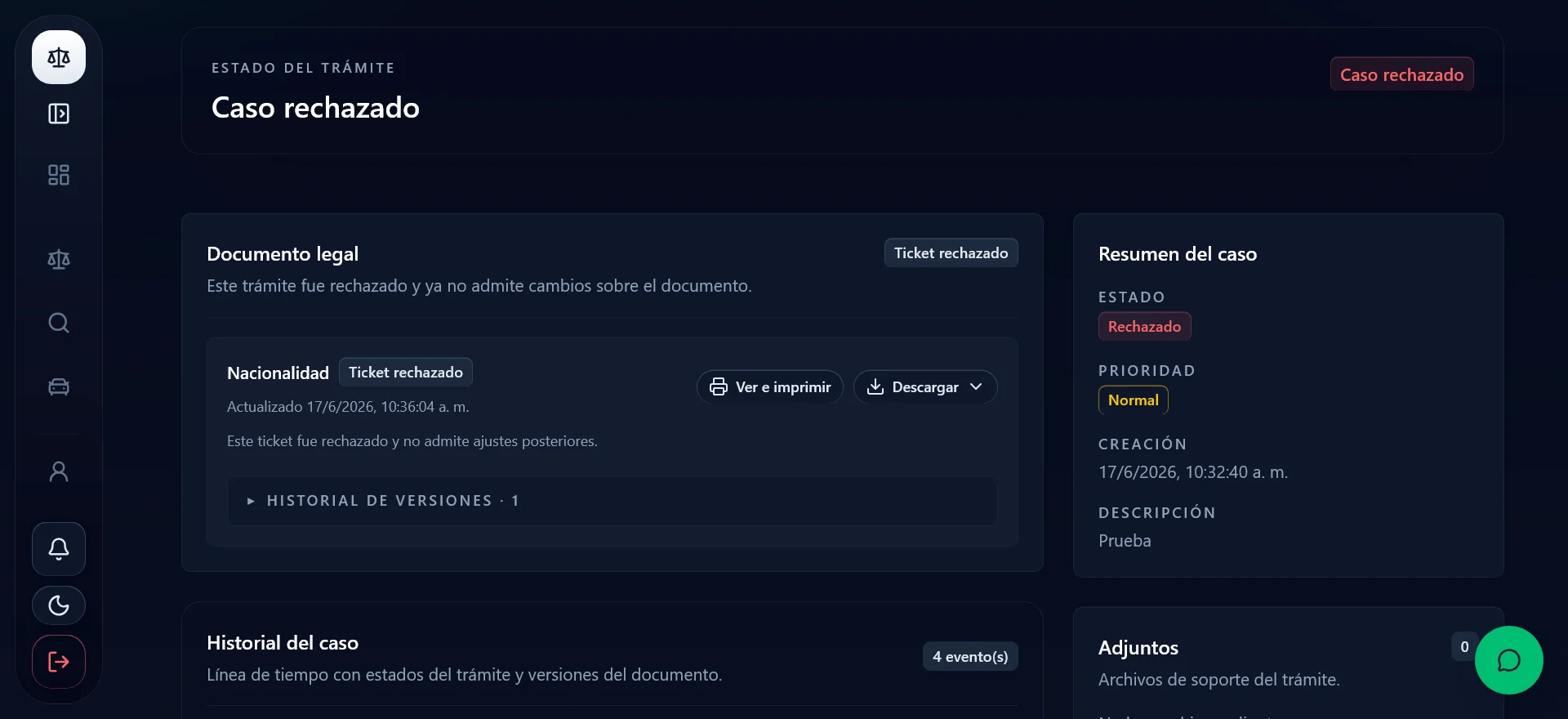 Rejected case detail. The case view explains the decision, preserves the legal document, and keeps summary, history, and attachments together.